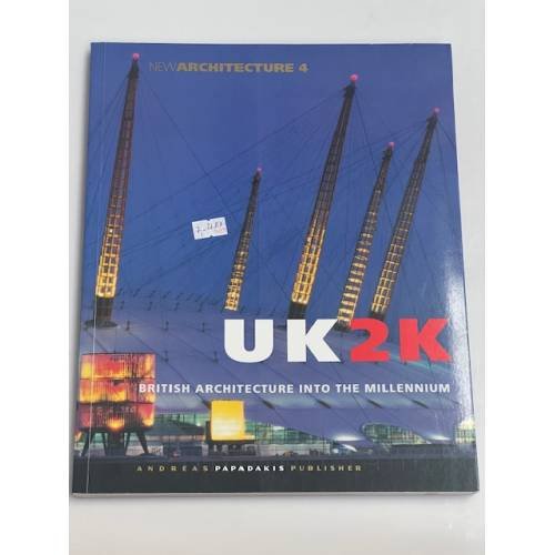 UK2K - British Architecture into the Millennium