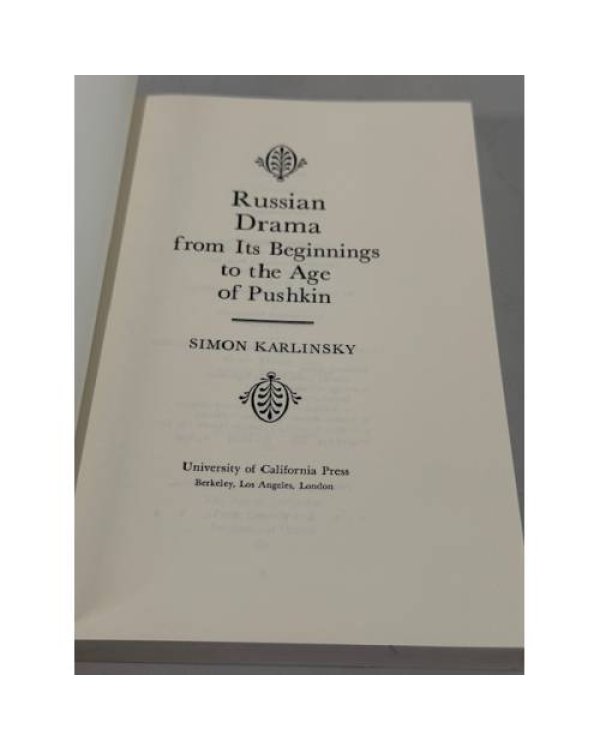 Russian Drama from Its Beginnings to the Age of Pushkin