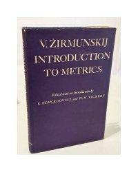 V. Žirmunskij. Introduction to Metrics. The Theory of Verse