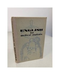 Пособие по английскому языку для мед. ВУЗов / English for medical students