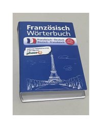 Französisch Wörterbuch. Französisch - Deutsch  Deutsch - Französisch