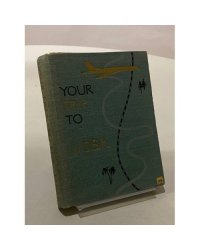 Your Trip to the USSR. Поездка в СССР. Справочник-путеводитель для туристов