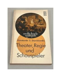 Theater, Regie und Schauspieler