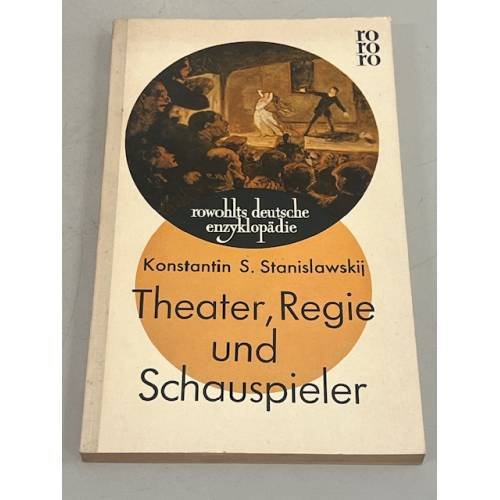 Theater, Regie und Schauspieler