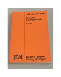 Grundriß der Psychiatrie