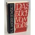 Обложка книги «Das Buch vom Tode. Ein Tagebuch aus der Zeit der letzten Zaren» — Andrejewski S. A.