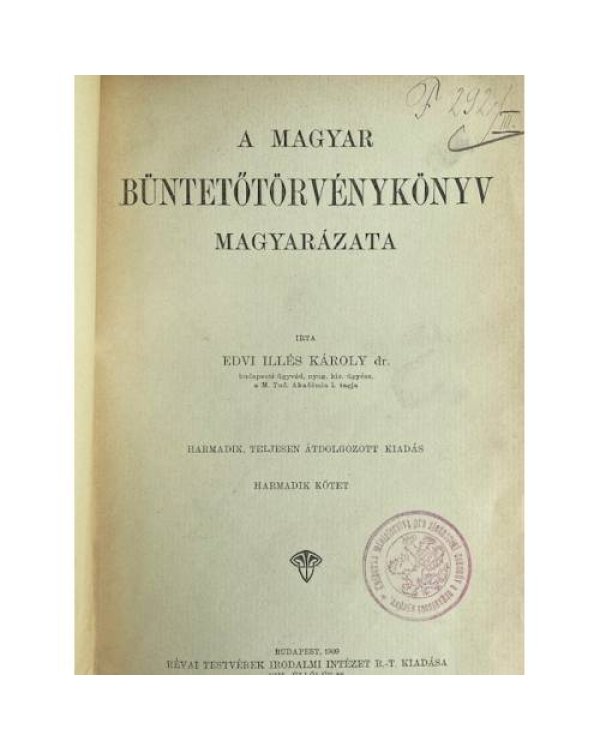 A magyar büntetőtörvénykönyv magyarázata