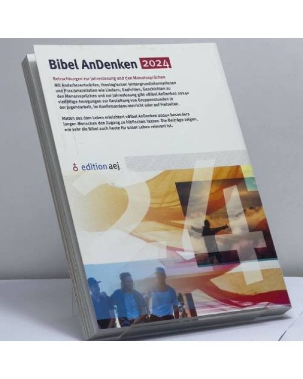 Дополнительное изображение книги «Bibel AnDenken 2024. Betrachtungen zur Jahreslosung und den Monatssprüchen»