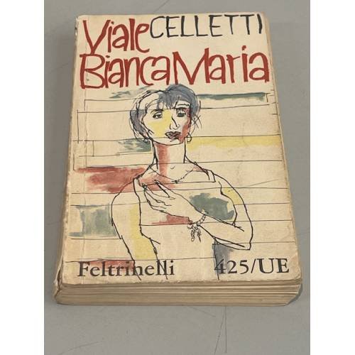 Обложка книги «Viale Bianca Maria» — Rodolfo Celletti