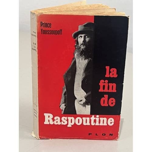 Обложка книги «La Fin de Raspoutine» — Prince Youssoupoff Felix
