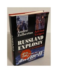 Russland explosiv