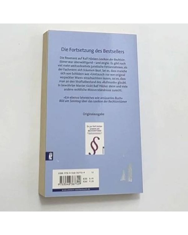 Neues Lexikon der Rechtsirrtümer: "Wer auffährt, hat Schuld" und andere juristische Halbwahrheiten