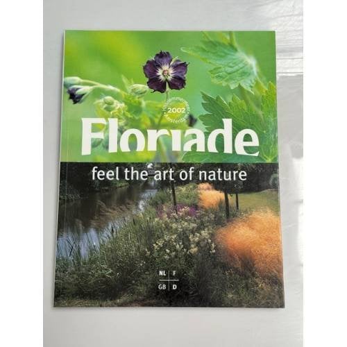 Floriade 2002 – Feel the Art of Nature