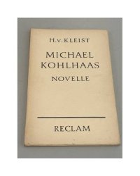 Michael Kohlhaas. Novelle