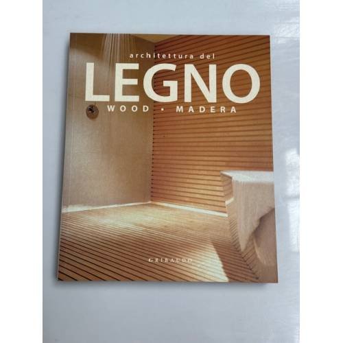 Architettura del Legno / Wood / Madera
