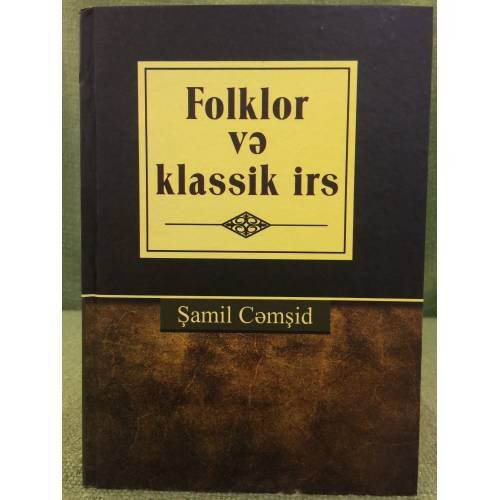 Folklor və klassik irs