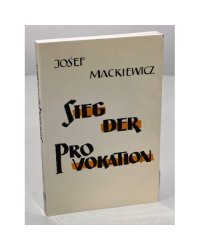 Sieg der Provokation
