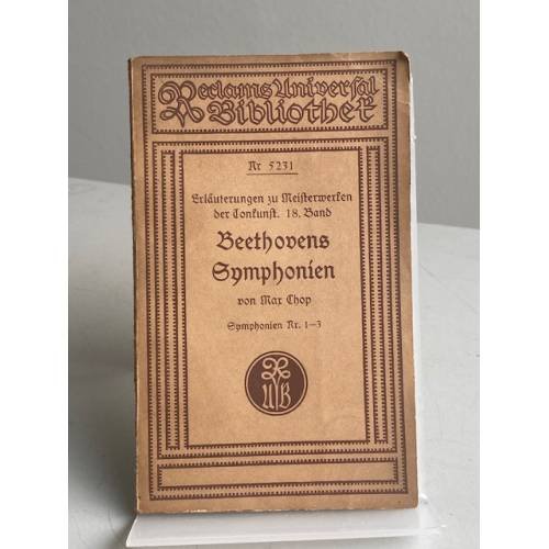 Ludwig van Beethovens Symphonien. Genetisch und musikalisch erläutert, mit zahlreichen Notenbeispielen. Symphonien Nr. 1–3 (op. 21 u. op. 55 in D-Dur “Eroica”)