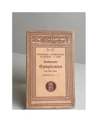 Ludwig van Beethovens Symphonien Nr. 7–9 (op. 92, 93 & 125)