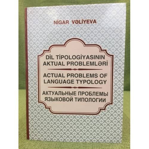 Dil tipologizasinin aktual problemləri