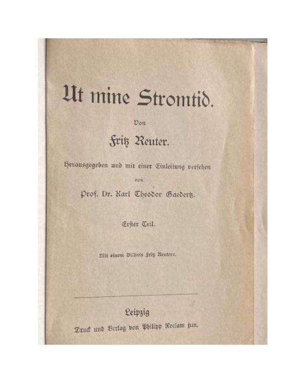Ut mine Stromtid. Erster Teil