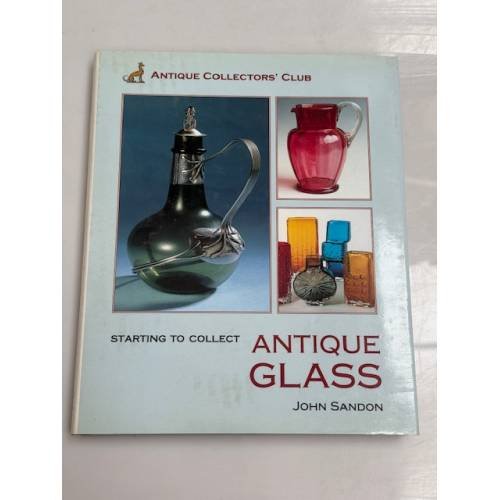 Starting to Collect Antique Glass