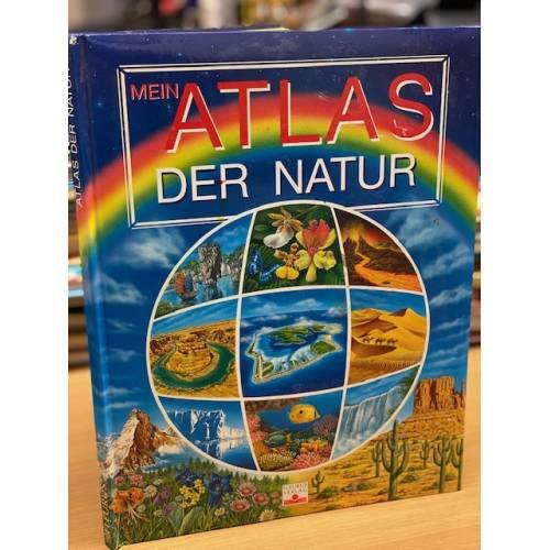 Обложка книги «Mein Atlas der Natur» — Laure Cambournac, ISBN 9783897171091