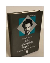 „Meine antisowjetische Tätigkeit...“