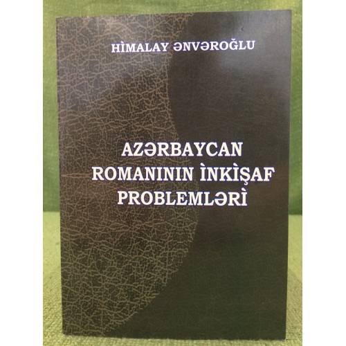 Azerbaycan romanini inkişaf probləri