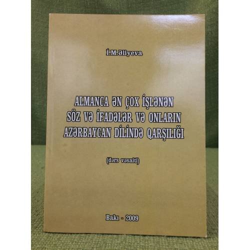 Almanca ən çox işlənən söz vəifadələr və onlarin Azərbaycan dilində qarşiliği (dərs vəsaiti)