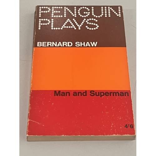 Обложка книги «Man and Superman: A Comedy and A Philosophy» — Bernard Shaw
