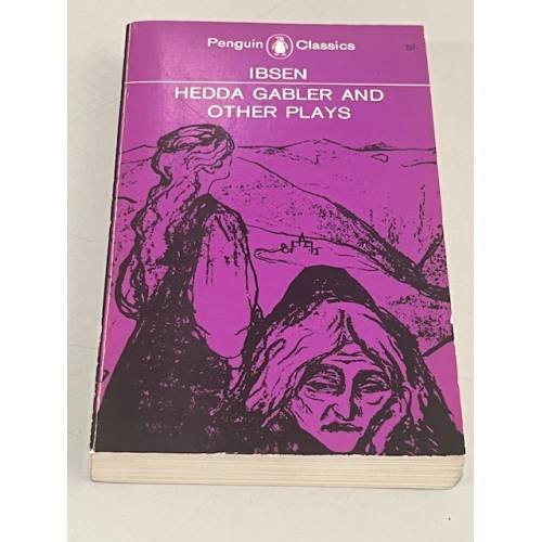 Обложка книги «Hedda Gabler and Other Plays» — Henrik Ibsen