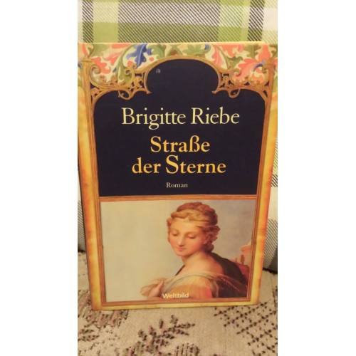 Обложка книги «Straße der Sterne» — Brigitte Riebe