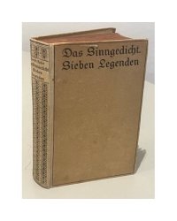 Das Sinngedicht. Novellen. Sieben Legenden