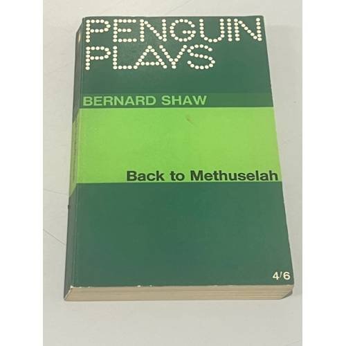 Обложка книги «Back to Methuselah» — Bernard Shaw
