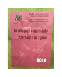 Azərbaycan rəqəmlərdə 2010 Azərbajan in figures