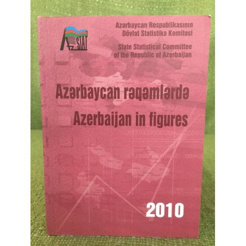 Azərbaycan rəqəmlərdə 2010 Azərbajan in figures