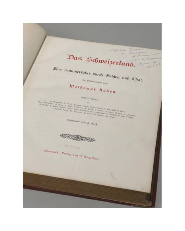 Дополнительное изображение книги «Das Schweizerland. Eine Sommerfahrt durch Gebirg und Thal. In Schilderungen. Mit Bildern von: G. Bauernfeind, A.»