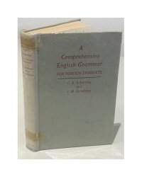   A Comprehensive English Grammar for Foreign Students