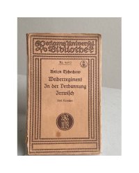 Anton Tschechow – Weiberregiment. In der Verbannung. Irrwisch. Drei Novellen