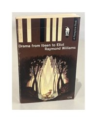 Drama From Ibsen to Eliot