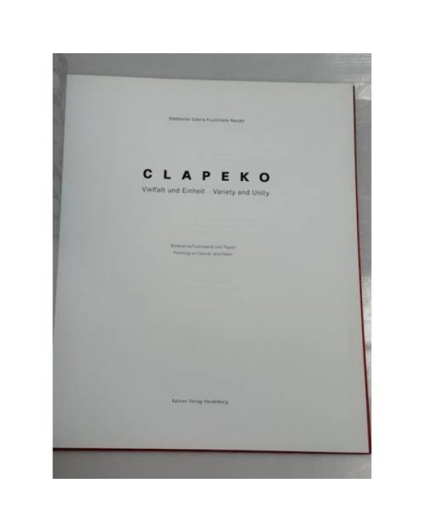 Clapeko – Vielfalt und Einheit / Variety and Unity – Malerei auf Leinwand und Papier