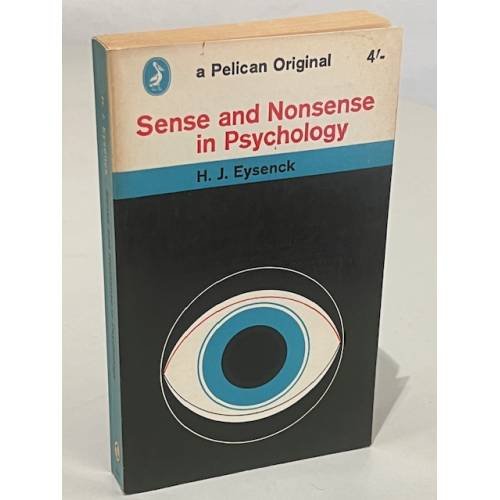 Обложка книги «Sense and Nonsense in Psychology» — Hans Jürgen Eysenck