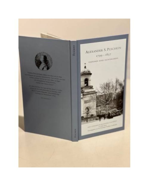 Alexander S. Puschkin 1799-1837. Stationen eines Dichterlebens
