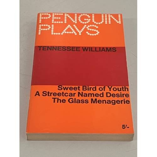 Обложка книги «Sweet Bird of Youth. A Streetcar Named Desire. The Glass Menagerie» — Tennessee Williams