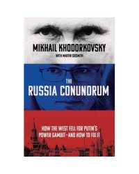 The Russia Conundrum