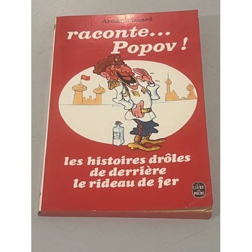 Обложка книги «Raconte... Popov ! Les histoires drôles de derrière le rideau de fer» — Armand Isnard