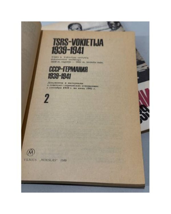 Дополнительное изображение книги «СССР - Германия, 1939 : документы и материалы о советско-германских отношениях в апреле‑сентябре 1939 г.»