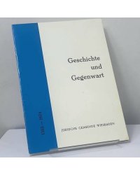 Geschichte und Gegenwart 1385 — 1974