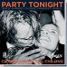 Party Tonight - Berlin - Hamburg - Frankfurt - Cologne - Munich / Clubbing, Dancing, Chilling